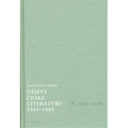 Dějiny české literatury 4. - 1945–1989