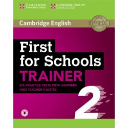 First for Schools Trainer 2 6 Practice Tests with Answers and Teacher´s Notes with Audio
