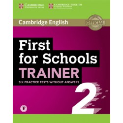 First for Schools Trainer 2 Practice Tests without answers with Audio