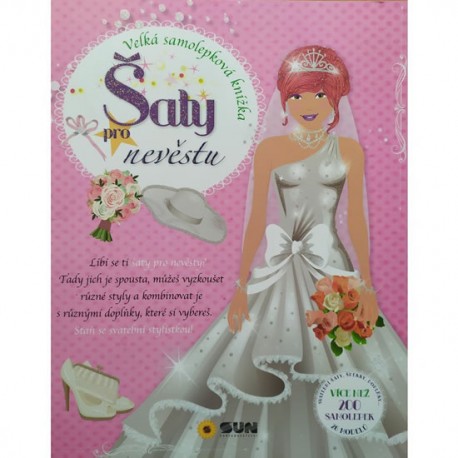 Šaty pro nevěstu - Velká samolepková knížka