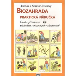 Biozahrada - Praktická příručka