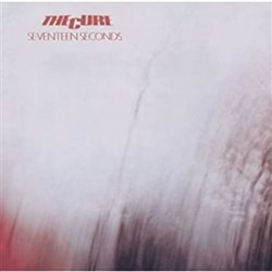 The Cure: Seventeen Second - LP