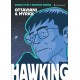 Hawking - Geniální fyzik v grafickém románu