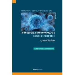 Imunologie a imunopatologie lidské reprodukce - vybrané kapitoly