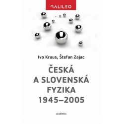 Česká a slovenská fyzika 1945-2005
