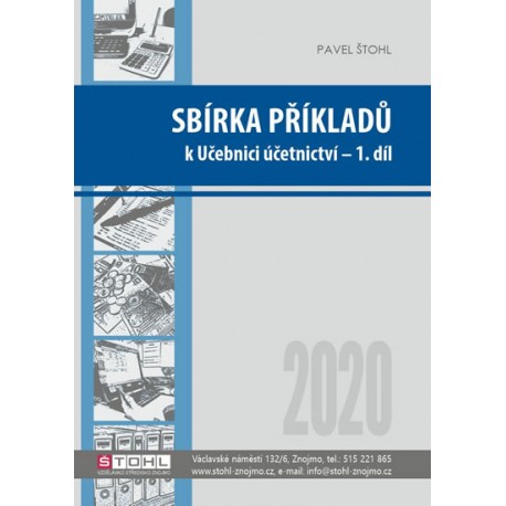 Sbírka příkladů k učebnici účetnictví I. díl 2020