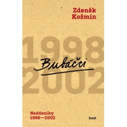 Bubáčci - Naddeníky 1998-2002