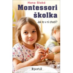 Montessori školka - Jak to v ní chodí?