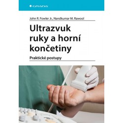 Ultrazvuk ruky a horní končetiny - Praktické postupy
