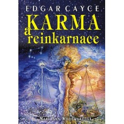 Edgar Cayce: Karma a reinkarnace