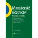 Manažerské účetnictví - nástroje a metody, 3. upravené vydání