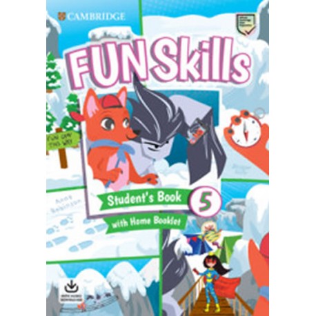 Fun Skills 5 Student´s Book with Home Booklet and Downloadable Audio