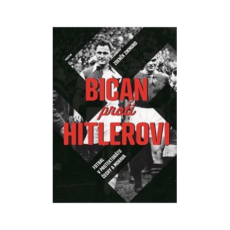 Bican proti Hitlerovi