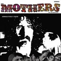 The Mothers Of Invention, Zappa Frank: Absolutely Free - 2 LP