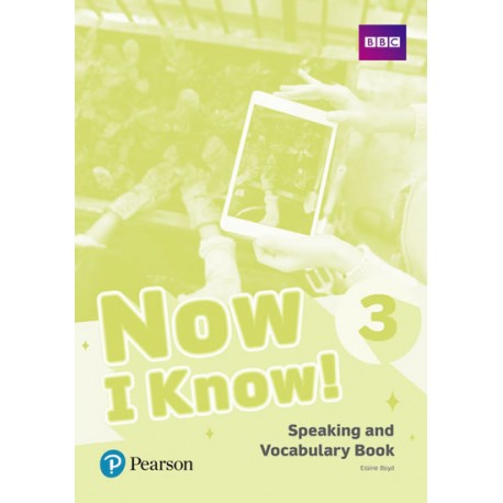 Now I Know 3 Speaking and Vocabulary Book