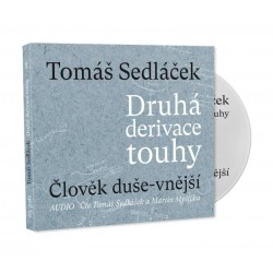 Druhá derivace touhy 1: Člověk duše-vnější - CDmp3 (Čte Tomáš Sedláček a Martin Myšička)