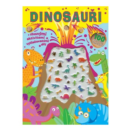 Dinosauři - Úžasné aktivity