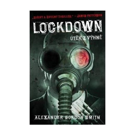 Lockdown - Útěk z výhně