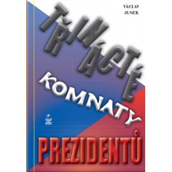 Třinácté komnaty prezidentů
