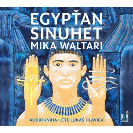 Egypťan Sinuhet - 4 CDmp3 (Čte Lukáš Hlavica)