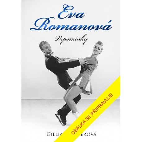 Eva Romanová - Vzpomínky