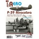 P-39 Airacobra, Bell XP-39, XP-39B, YP-39, P-39C, P-39D, P-39F & Bell XFL-1 Airabonita, 1. část