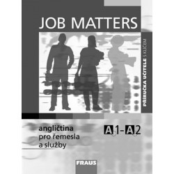 Job Matters - Angličtina pro řemesla a služby - příručka učitele