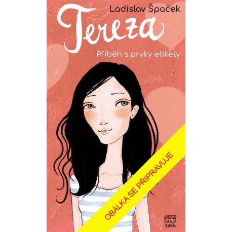 Tereza, etiketa pro dívky
