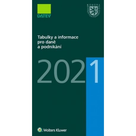 Tabulky a informace pro daně a podnikání 2021