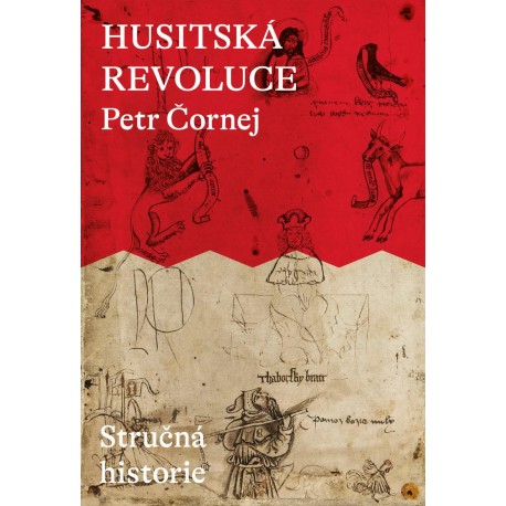 Husitská revoluce: Stručná historie