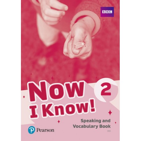 Now I Know 2 Speaking and Vocabulary Book