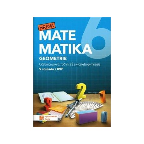 Hravá matematika 6 - Učebnice 2. díl (geometrie)