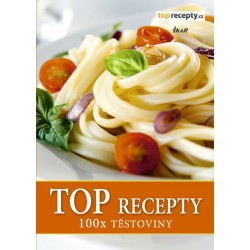 TOP recepty: 100x těstoviny