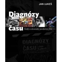 Diagnózy času - Český a slovenský poválečný film