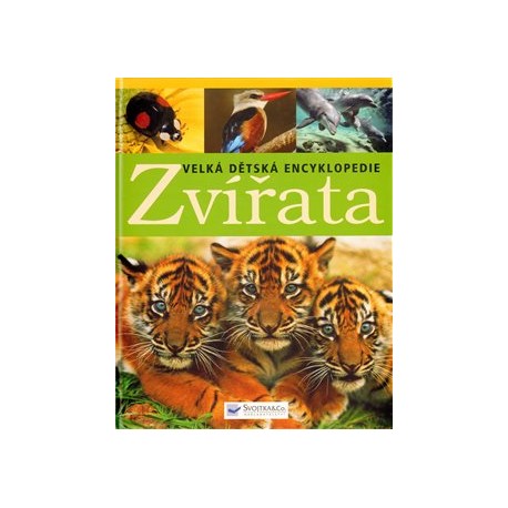 Velká dětská encyklopedie - Zvířata