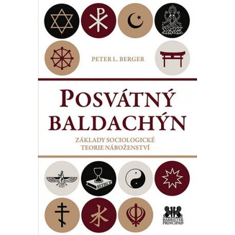 Posvátný baldachin - Základy sociologické teorie náboženství