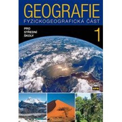 Geografie pro střední školy 1 - Fyzickogeografická část