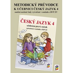 Metodický průvodce učebnicí Český jazyk 4