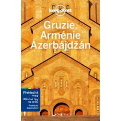 Gruzie, Arménie a Ázerbájdžán - Lonely Planet