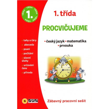Český jazyk, Matematika, Prvouka - 1. třída