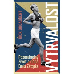 Vytrvalost - Pozoruhodný život a doba Emila Zátopka