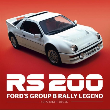 RS200: Ford´s Group B Rally Legend