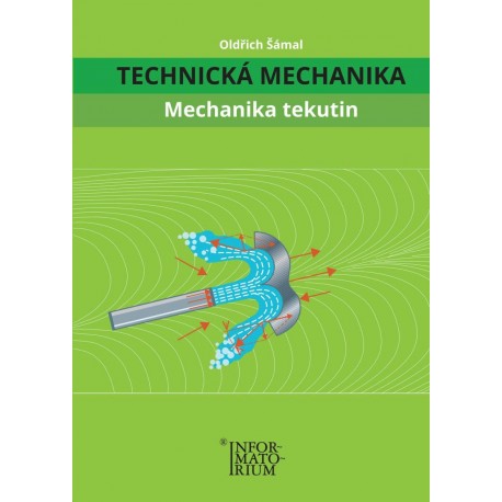 Technická Mechanika - Mechanika Tekutin