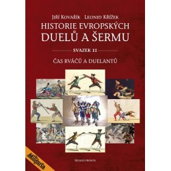 Historie evropských duelů a šermu II - Čas rváčů a duelantů