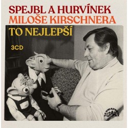 Spejbl a Hurvínek Miloše Kirschnera - 3 CD