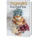 Veganská kuchařka: chutné recepty a tipy pro vaše zdraví