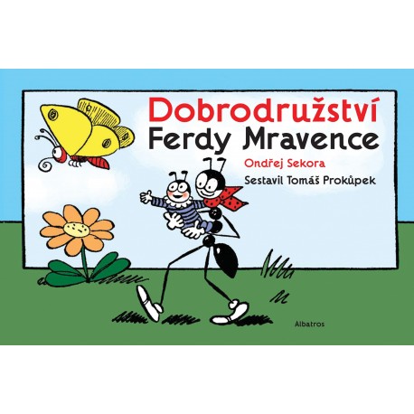 Dobrodružství Ferdy Mravence