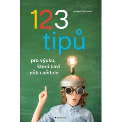123 tipů pro výuku, která baví děti i učitele