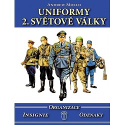 Uniformy 2. světové války - Organizace, insignie, odznaky