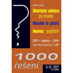 1000 řešení č. 9-10/2021, Školský zákon - novela, Mzda a plat, Nemoc - zdravotní a nemocenské pojištění